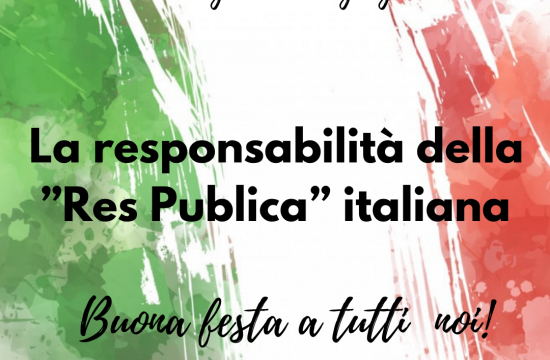 FESTA DELLA REPUBBLICA ITALIANA: LA RESPONSABILITÀ CONDIVISA DELLA “RES PUBLICA”
